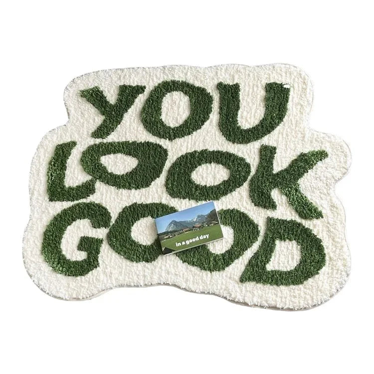 Tapete "You Look Good" Decorativo